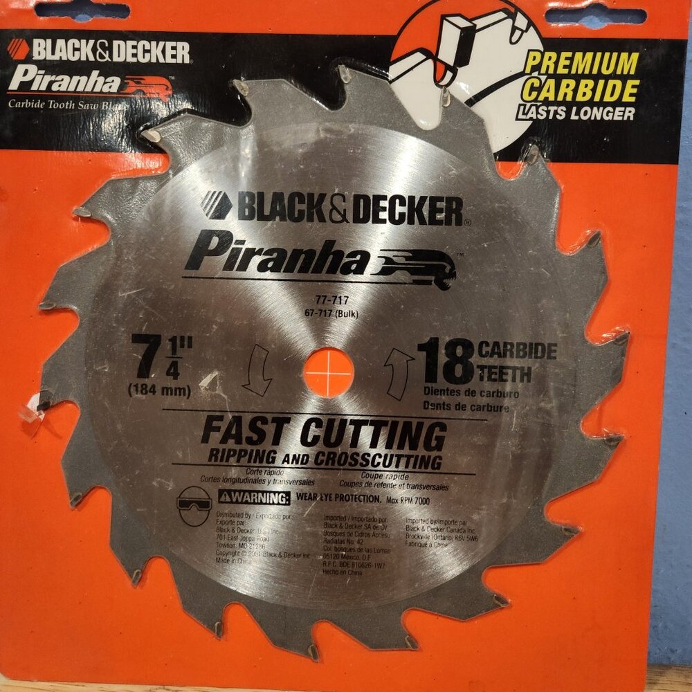 Black & Decker, 7-1/4" x 18 Tooth Piranha Carbide Circular Saw Blade 77-717 New